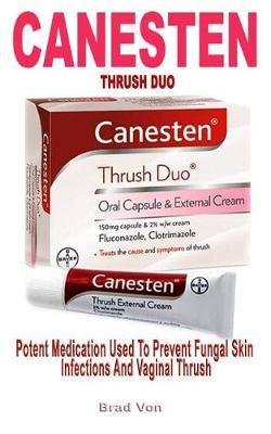 Thrush Duo: Potent Medication Used to Prevent Fungal Skin Infections and Vaginal Thrush