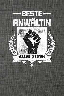 Beste Anw ltin Aller Zeiten: Punktiertes Notizbuch Mit 120 Seiten Zum Festhalten F r Eintragungen Aller Art