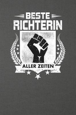 Beste Richterin Aller Zeiten: Punktiertes Notizbuch Mit 120 Seiten Zum Festhalten F r Eintragungen Aller Art