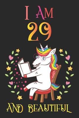 I Am 29 and Beautiful: Notebook and Sketchbook Journal for 29 Year Old Girls and Boys, a Happy Birthday 29 Years Old Composition Book with Magical Stars Cover, 29th Birthday Gift for Her