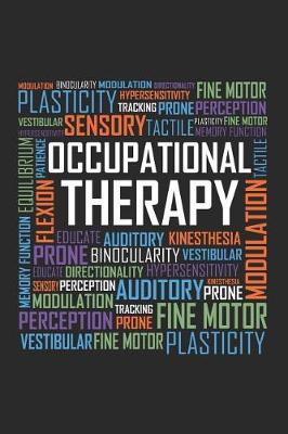 Occupational Therapy: 6x9 Ruled Notebook, Journal, Daily Diary, Organizer, Planner
