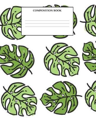 Composition Book: Wide Ruled Primary Composition Book Leaf Design