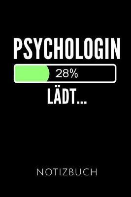 Psychologin L dt... Notizbuch: Geschenkidee F r Psychologiestudentinnen Und Psychologinnen - Notizbuch Mit 110 Linierten Seiten - Format 6x9 Din A5 - Soft Cover Matt - Klick Auf Den Autorennamen F r Mehr Designs Zu Diesem Thema