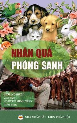 Nhan Qua Phong Sanh: Nhung Cau Chuyen Nhan Qua Cua Viec Phong Sanh