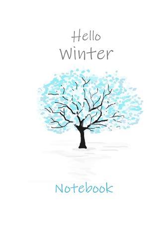 Hello Winter Notebook: Medium ruled, 6 x 9 inches, 120 pages, Matte cover