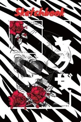 Sketchbook: Japanese Urban Sketchbook Design featuring Japanese letters Kanji, a skull and floral designs (6x9 inches)