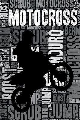Motocross Journal: Cool Blank Lined Motocross Lovers Notebook for Rider and Coach