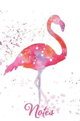 Notes: Carnet de Notes: 120 Pages Lign es - Petit Format A5 - Couverture Souple Et Mate - Flamant Rose Aquarelle