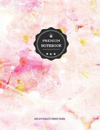 Premium Notebook: XXL Artist`s Sketch Book: 8.5 X 11 Inches, Personalized Artist Drawing Book Abstract 006: 110 Pages, Drawing, Sketching and Creative Art Works. Notebook and Sketchbook to Draw