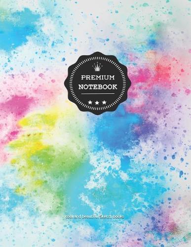 Premium Notebook: XXL Artist`s Sketch Book: 8.5 X 11 Inches, Personalized Artist Drawing Book Abstract 008: 110 Pages, Drawing, Sketching and Creative Art Works. Notebook and Sketchbook to Draw