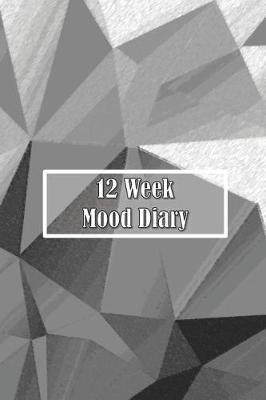 12 Week Mood Diary: One Page Per Day