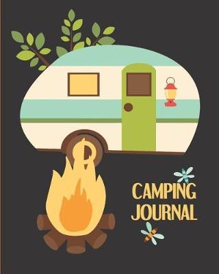 Camping Journal: Travel Trailer at Night with Bonfire, 150 Pages (8x 10)