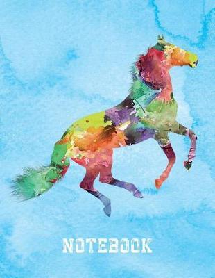 Beautiful Rainbow Horse Notebook: Large Blank Lined Journal (8.5 X 11 College Ruled Composition Book, Notepad, Jotter) with 120 Pages for Writing in