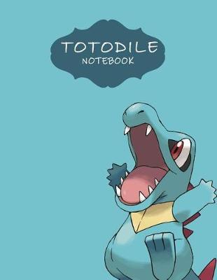 Totodile Notebook: Favorite Pokemon Blankbook Journal