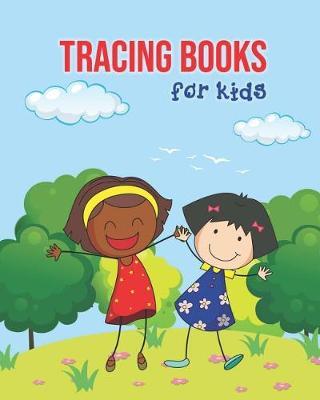 Tracing Books for Kids: Letter Tracing Book, Practice for Kids, Ages 3-5, Alphabet Writing Practice