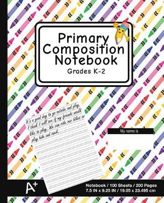 Primary Composition Notebook: School Design (24) - K-2nd Grade Composition Journal Pad, for Alphabet Writing Practice, [back to School Essential]