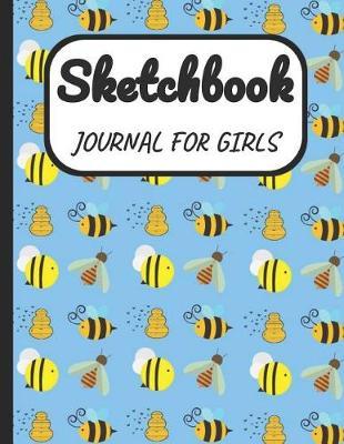 Sketchbook Journal for Girls: A Large Note Book for Girls of All Ages with Blank Paper for Drawing and Sketching: Artist Edition with Girly Cover