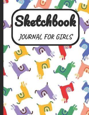 Sketchbook Journal for Girls: A Large Note Book for Girls of All Ages with Blank Paper for Drawing and Sketching: Artist Edition with Girly Cover