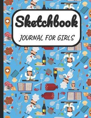 Sketchbook Journal for Girls: A Large Note Book for Girls of All Ages with Blank Paper for Drawing and Sketching: Artist Edition with Girly Cover
