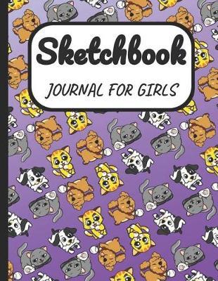 Sketchbook Journal for Girls: A Large Note Book for Girls of All Ages with Blank Paper for Drawing and Sketching: Artist Edition with Girly Cover