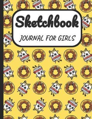 Sketchbook Journal for Girls: A Large Note Book for Girls of All Ages with Blank Paper for Drawing and Sketching: Artist Edition with Girly Cover