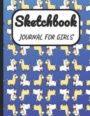 Sketchbook Journal for Girls: A Large Note Book for Girls of All Ages with Blank Paper for Drawing and Sketching: Artist Edition with Girly Cover
