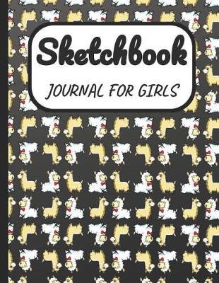 Sketchbook Journal for Girls: A Large Note Book for Girls of All Ages with Blank Paper for Drawing and Sketching: Artist Edition with Girly Cover