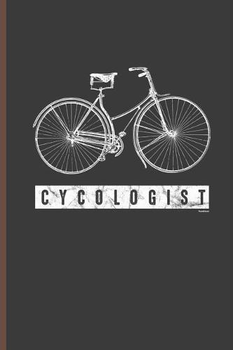 Cycologist: For All Bikers Cyclist Notebooks Gift Sports (6x9) Grid Notebook