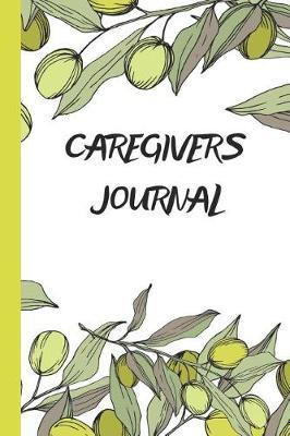 Caregivers Journal: Loving Teddy Bear Heart Notebook Daily Record Keeper 6 X 9 101 Pages