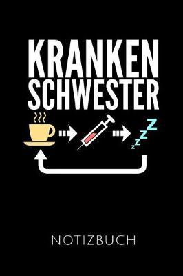 Krankenschwester Notizbuch: Geschenkidee F r Krankenpfleger Und Krankenschwestern - Notizbuch Mit 110 Linierten Seiten - Format 6x9 Din A5 - Soft Cover Matt - Klick Auf Den Autorennamen F r Mehr Designs Zu Diesem Thema