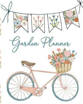 Garden Planner: Workbook, Log, Notebook, Logbook Journal, with Coloring Pages, Bicycle