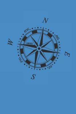 Compass: Hiking Outdoor Notebook Sailing Notizbuch Wandertagebuch 6x9 Lined