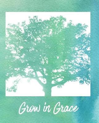 Grow in Grace: Prayer Journal