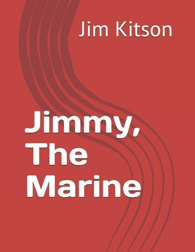 Jimmy, The Marine