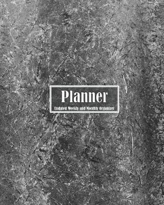 Planner Undated Weekly and Monthly Organizer: Simple Planner for One Year