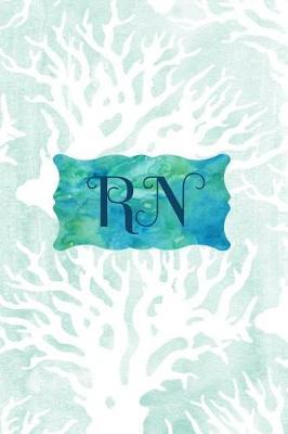 RN: Journal Notebook Diary College Ruled Lined Paper (Nursing Series)