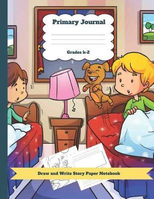 Primary Journal Grades K-2 Draw and Write Story Paper Notebook: Puppy Theme Dashed Mid Line and Picture Space Plus Coloring Pages for Boys and Girls