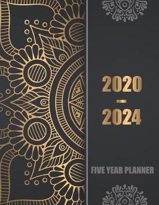 2020-2024 Five Year Planner: 60 Months Calendar, 5 Year Appointment Calendar, Business Planners, Agenda Schedule Organizer Logbook and Journal with golden black cover