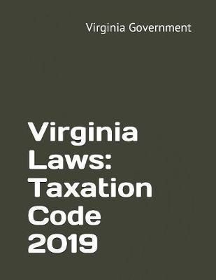 Virginia Laws: Taxation Code 2019