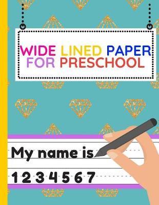 Wide Lined Paper For Preschool: Workbook of Dotted Lined Handwriting Practice Paper Sheet Book for Girl, Boy, Kid, Toddler, Preschool, Kindergarten, Nursery, Elementary - Beginner Writing Notebook (Blue Gold Diamonds)