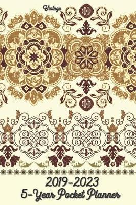 2019-2023 5-Year Pocket Planner Vintage 6x9: Pocket Size Monthly Schedule Organizer - Agenda Planner For 60 Months Calendar, Appointment Notebook