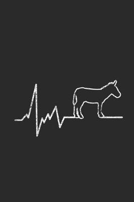 Donkey Heartbeat: Donkeys Notebook, Blank Lined (6 x 9 - 120 pages) Animal Themed Notebook for Daily Journal, Diary, and Gift