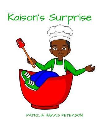 Kaison's Surprise