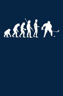 Evolution Eishockeyspieler: Notizbuch / Notizheft f r Eishockey Eishockey-Fan Eishockey-spieler-in A5 (6x9in) liniert mit Linien