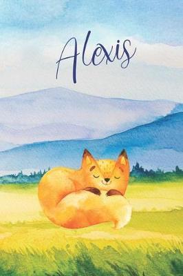 Alexis: Personalized Name and Fox in the Forest and Mountains on Cover, Lined Paper Note Book For Girls or Boys To Draw, Sketch & Crayon or Color (Kids Teens and Adult Journal Books)