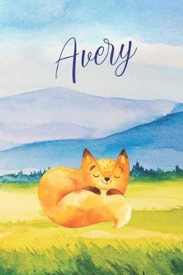 Avery: Personalized Name and Fox in the Forest and Mountains on Cover, Lined Paper Note Book For Girls or Boys To Draw, Sketch & Crayon or Color (Kids Teens and Adult Journal Books)