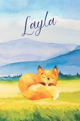 Layla: Personalized Name and Fox in the Forest and Mountains on Cover, Lined Paper Note Book For Girls or Boys To Draw, Sketch & Crayon or Color (Kids Teens and Adult Journal Books)