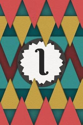 I: Monogram Initial I - Journal / Notebook ( 6 x 9 ) - College Ruled / Lined - 120 Pages