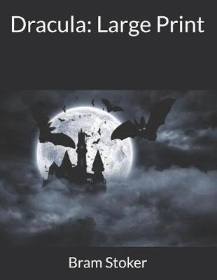 Dracula: Large Print