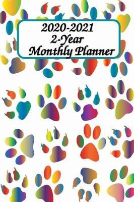 2020-2021 2-Year Monthly Planner 6x9: Claws: 24 Months Pocket Size Planner and Calendar, Monthly Calendar Planner, Agenda Planner and Schedule Organizer